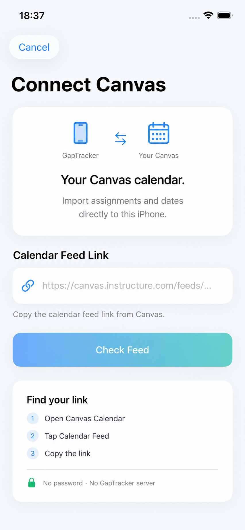 GapTracker Canvas connection screen showing how to import assignments with a calendar feed link, without a school password.